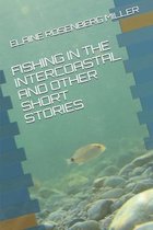 Fishing in the Intercoastal and Other Short Stories