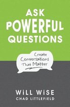 Ask Powerful Questions