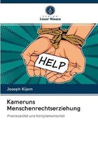 Kameruns Menschenrechtserziehung