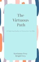 The Virtuous Path