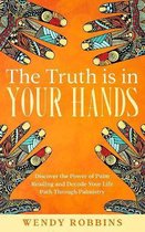 The Truth is In Your Hands