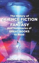 The History of Science Fiction and Fantasy