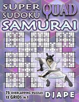 Super Quad Samurai Sudoku Books- Super Quad Sudoku Samurai