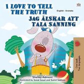 English Swedish Bilingual Collection- I Love to Tell the Truth (English Swedish Bilingual Book for Kids)