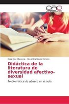 Didactica de la literatura de diversidad afectivo-sexual