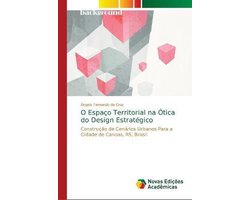 O Espaço Territorial na Ótica do Design Estratégico