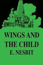 Wings and the Child