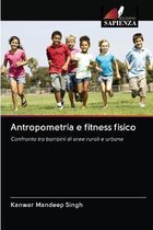 Antropometria e fitness fisico