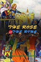 The Rose and the Ring by William Makepeace Thackeray: Classic Edition Illustrations