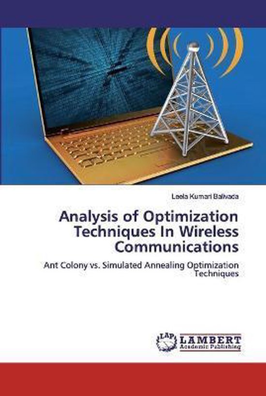 Analysis of Optimization Techniques In Wireless Communications ...