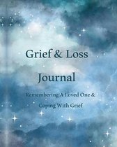 Grief & Loss Journal