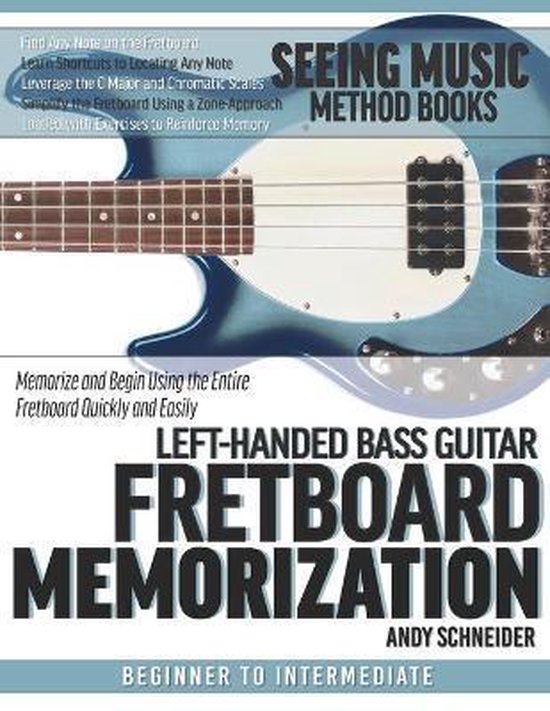 Left-Handed Bass Guitar Fretboard Memorization