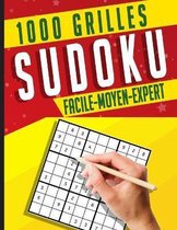 1000 grilles Sudoku facile-moyen-expert: 1000 Sudoku Avec solutions