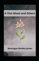 A Thin Ghost and Others Annotated