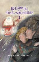 Paul Martin and the Order of the Star of Bethlehem 2