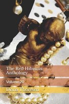 The Red Hibiscus: Anthology