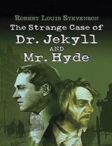 The Strange Case of Dr Jekyll and Mr Hyde (Annotated)