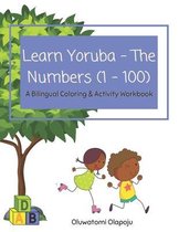 Learn Yoruba - The Numbers (1 - 100)