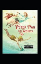 Peter Pan and Wendy Illustrated