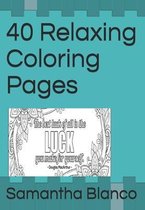 40 Relaxing Coloring Pages