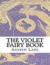 The Violet Fairy Book (Annotated)