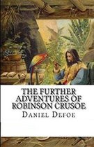 The Further Adventures of Robinson Crusoe Illustrated