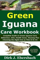 Green Iguana Care Workbook
