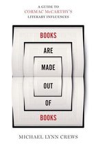 Books Are Made Out of Books