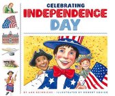 Celebrating Holidays- Celebrating Independence Day