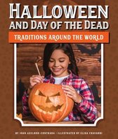 Traditions Around the World- Halloween and Day of the Dead Traditions Around the World