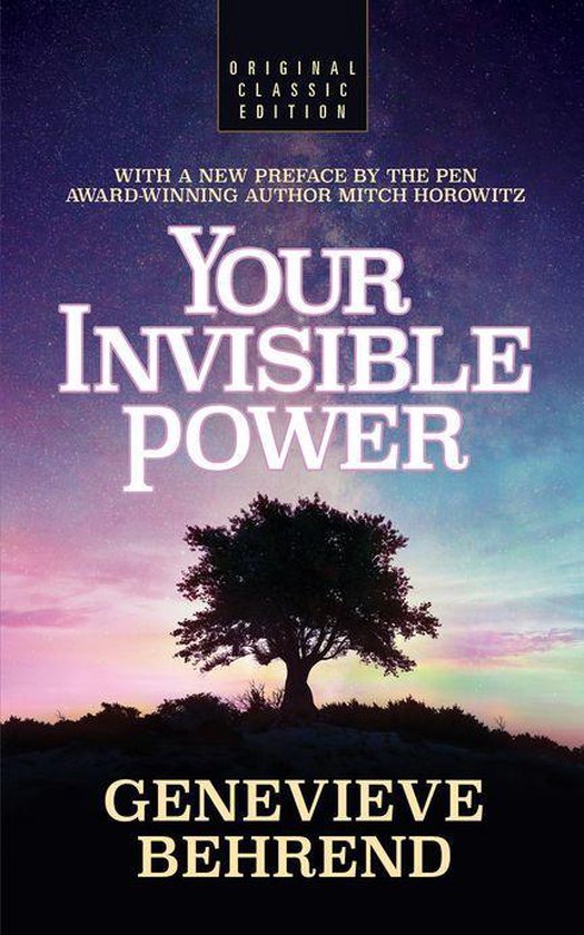 Your Invisible Power (Original Classic Edition) (ebook), Genevieve Behrend  |... | bol.com