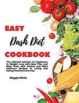 Easy Dash Diet Cookbook