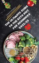 The Ultimate Guide to the Keto Diet for Beginners 2021/22