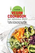 Vegan Cookbook for Athletes 2021