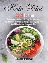 Keto Diet 2021 Edition