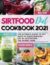 Sirtfood Diet Cookbook 2021