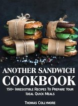 Another Sandwich Cookbook