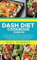 Dash Diet Cookbook Over 50