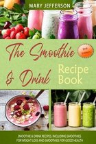 The Smoothie & Drink Recipe Book