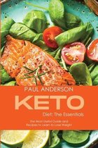 Keto Diet: The Essentials