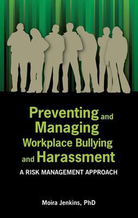 Preventing and Managing Workplace Bullying and Harassment - cover