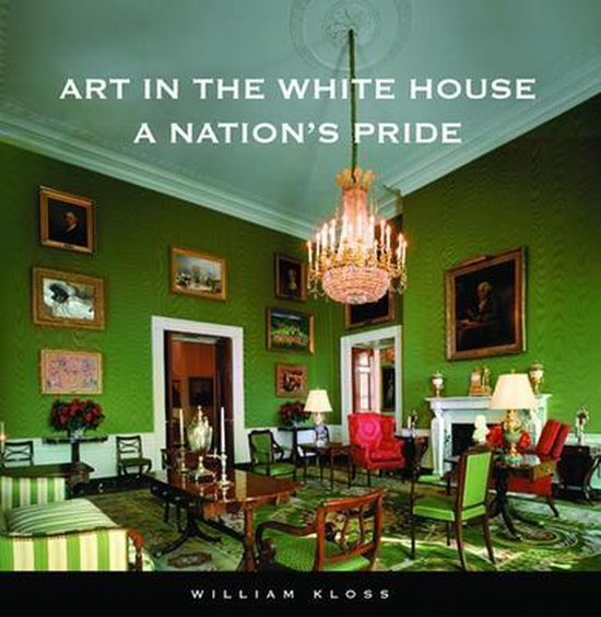 Art in the White House, William Kloss 9781931917018 Boeken