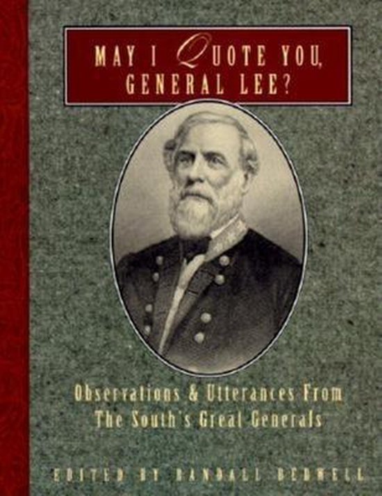 May I Quote You, General Lee? - cover