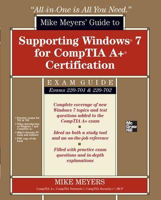 Mike Meyers' Guide to Supporting Windows 7 for Comptia A+ Ce ... - cover