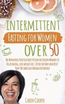 Intermittent Fasting for Women Over 50