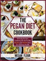 The Pegan Diet Cookbook