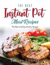 The Best Instant Pot Meat Recipes