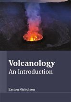 Volcanology: An Introduction
