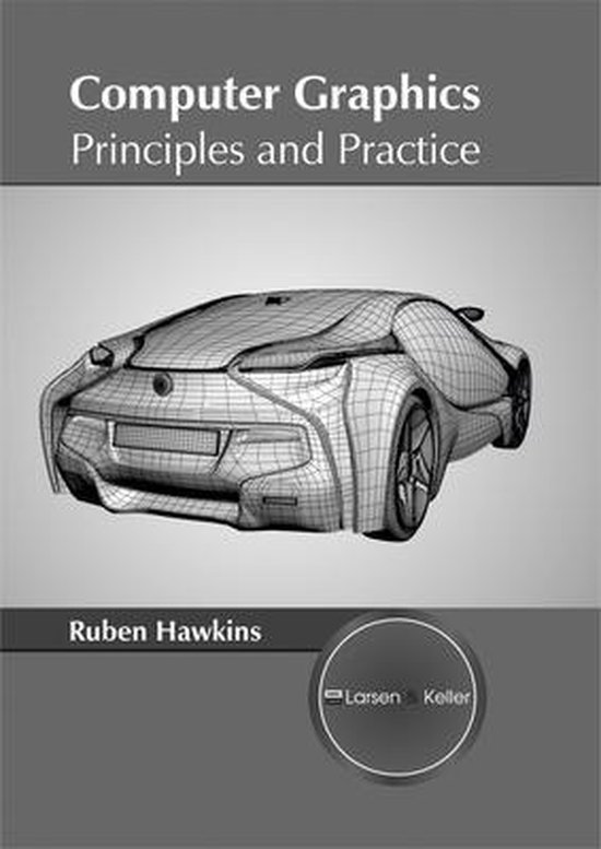 Computer Graphics: Principles and Practice, Hawkins , Ruben