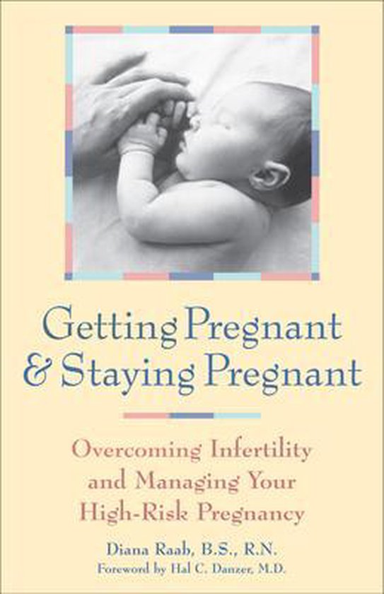 Getting Pregnant and Staying Pregnant - cover